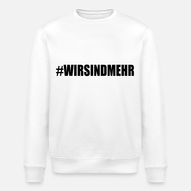 Wir sind mehr - Stanley/Stella Unisex Bio-Sweatshirt ROLLER - Weiß