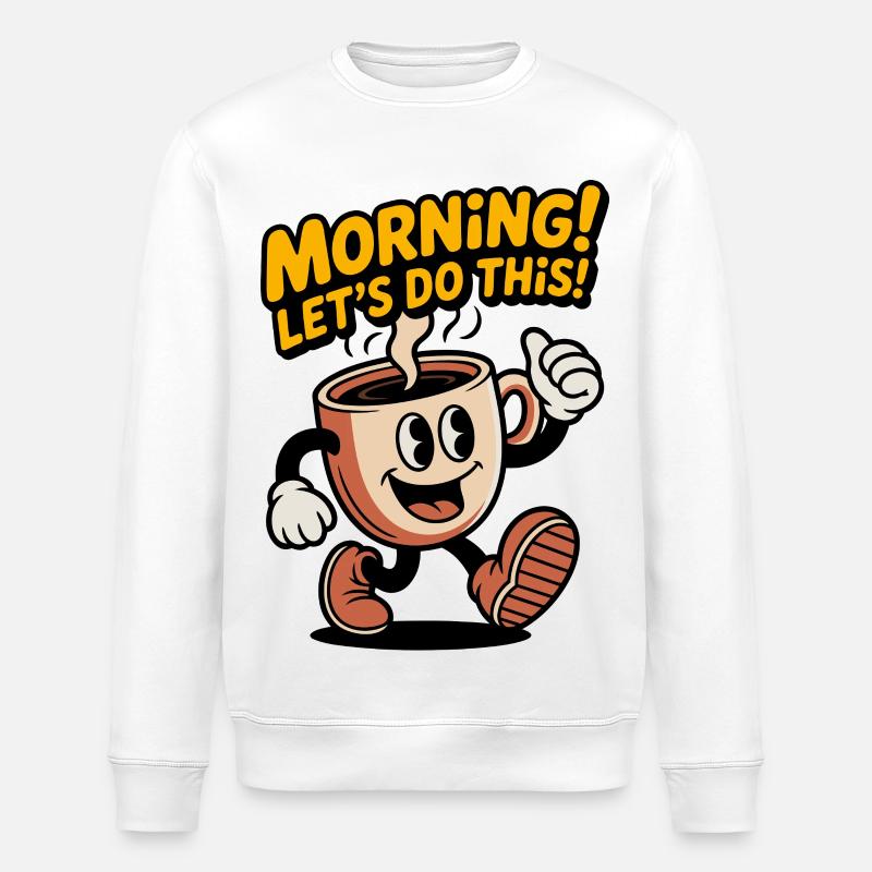 Morgenkaffee Motivation Tasse - Stanley/Stella Unisex Bio-Sweatshirt ROLLER - Weiß