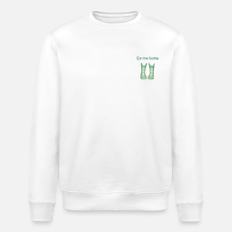 ça me botte ! - Sweat bio ROLLER Stanley/Stella Unisexe - blanc