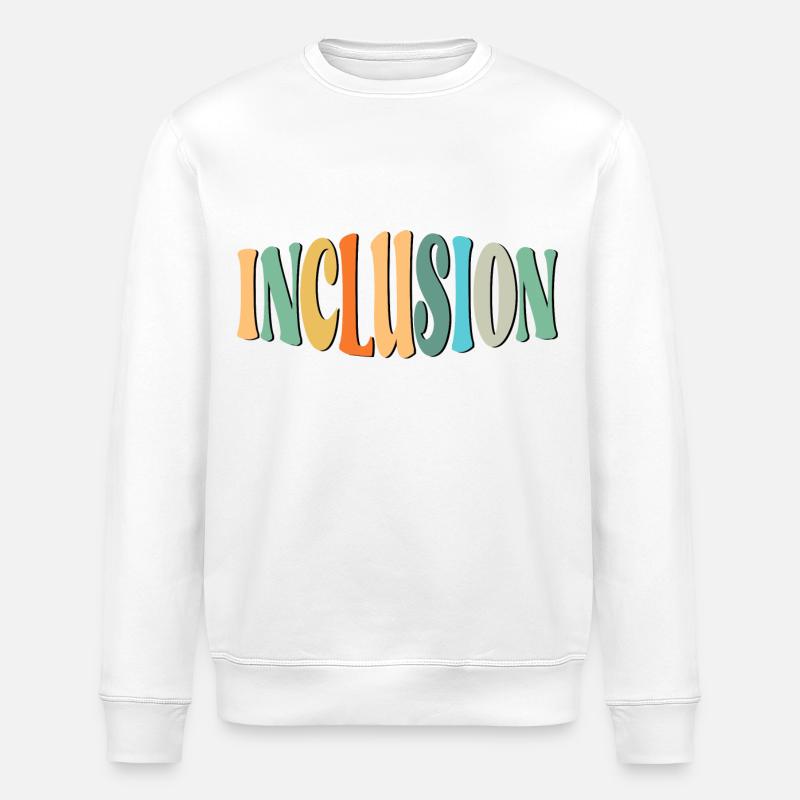 LETTRAGE D’INCLUSION - DIVERSITÉ - ÉGALITÉ - Sweat bio ROLLER Stanley/Stella Unisexe - blanc