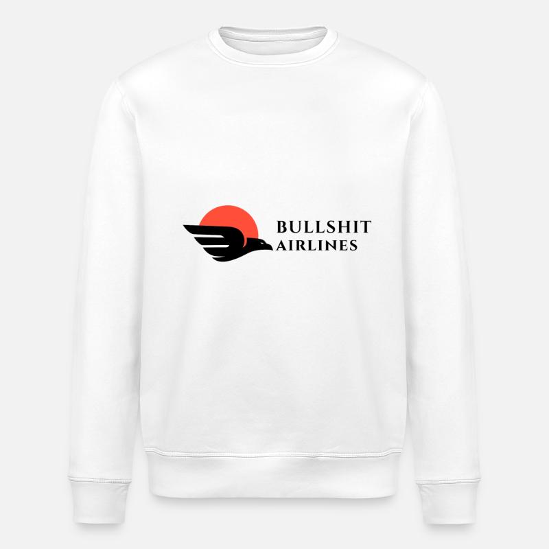 Bullshit Airlines schwarz rot - Stanley/Stella Unisex Bio-Sweatshirt ROLLER - Weiß