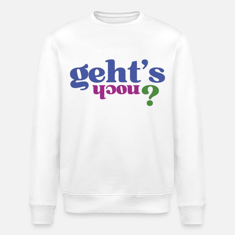 Funny sayings "It's still possible" - Stanley/Stella ROLLER Unisex Organic Sweatshirt - white