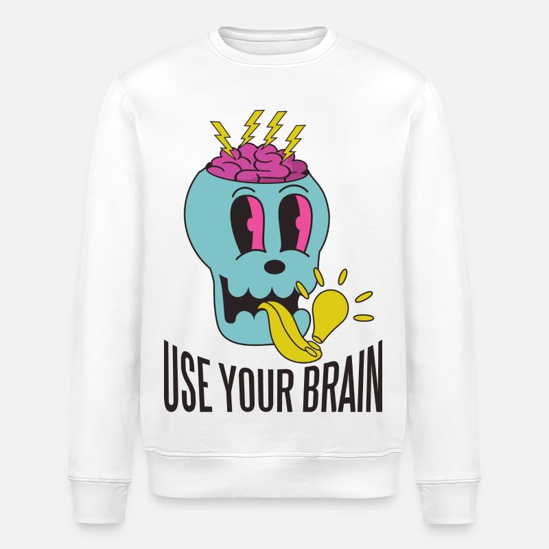 Use your brain - Stanley/Stella ROLLER Unisex Organic Sweatshirt - white