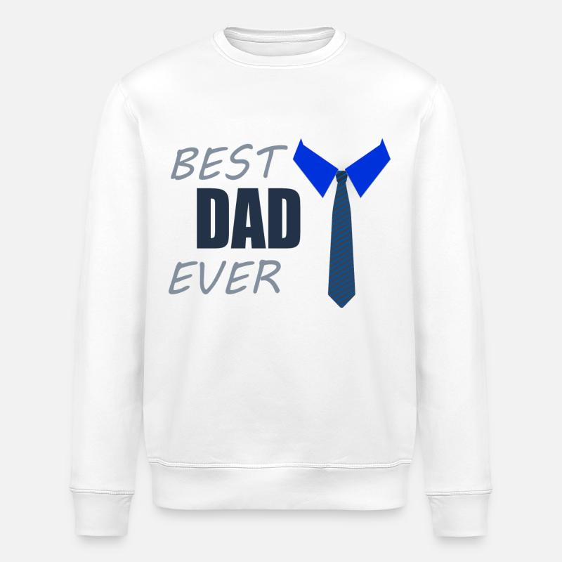 BEST DAD EVER - Stanley/Stella ROLLER Unisex Organic Sweatshirt - white