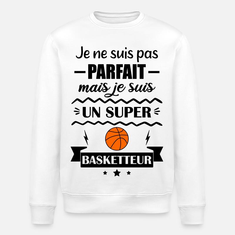 Pas parfait mais super basketteur - Sweat bio ROLLER Stanley/Stella Unisexe - blanc
