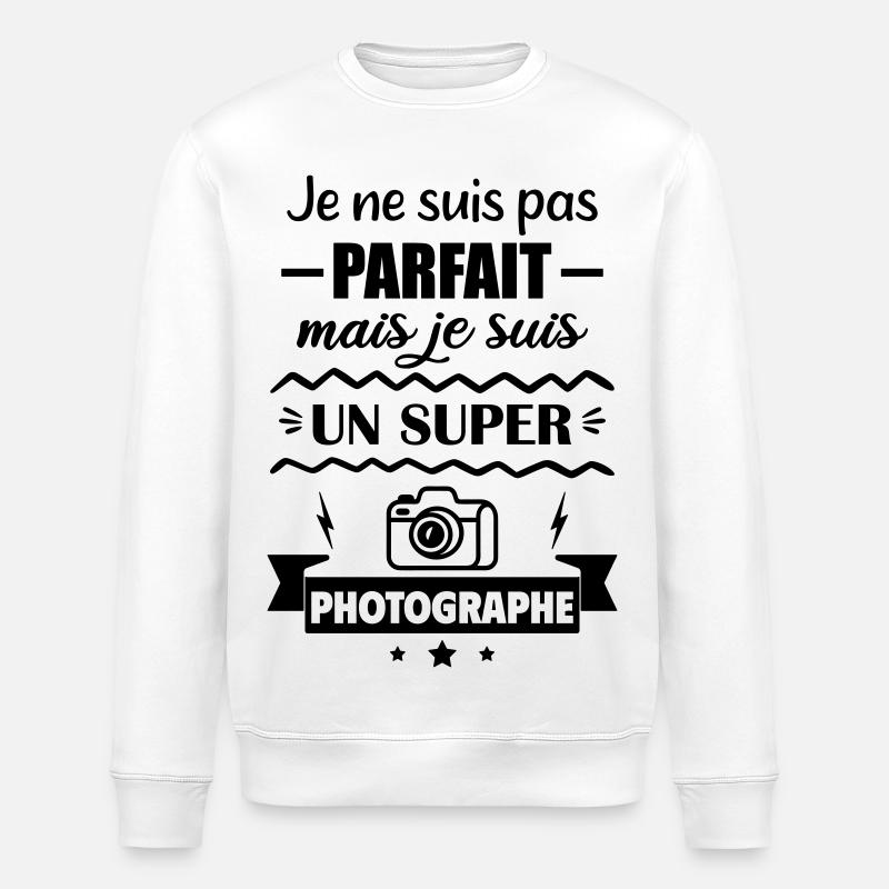 Pas parfait mais super photographe - Sweat bio ROLLER Stanley/Stella Unisexe - blanc