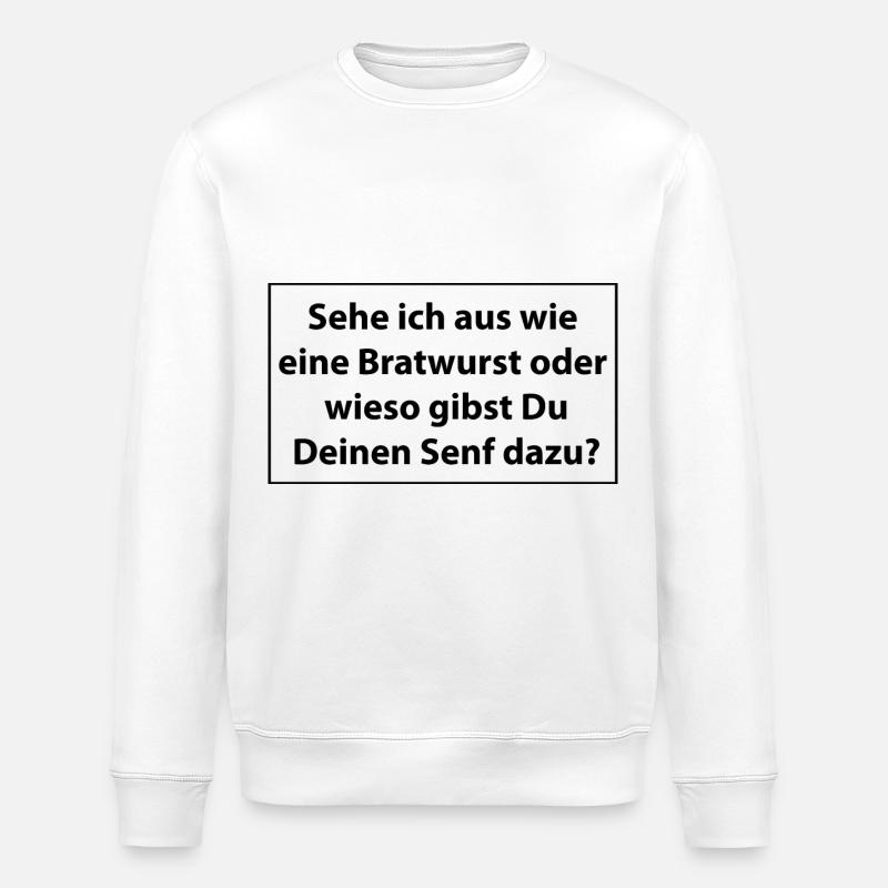 Lustiger Spruch - Stanley/Stella Unisex Bio-Sweatshirt ROLLER - Weiß