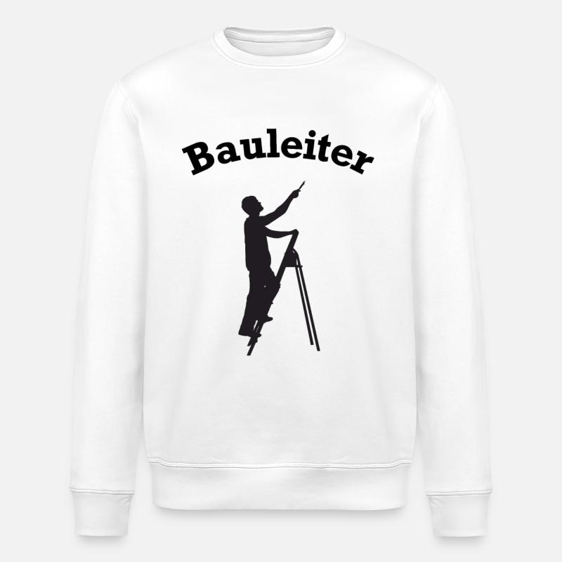 Bauleiter Stehleiter Baustelle Baustellen Leiter - Stanley/Stella Unisex Bio-Sweatshirt ROLLER - Weiß