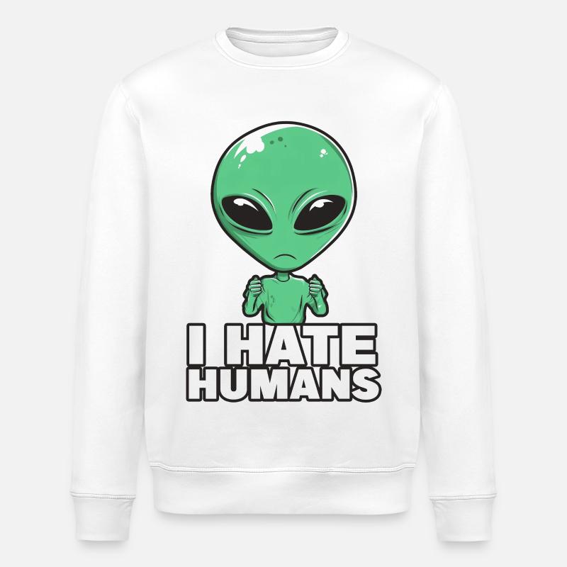 Alien I Hate Humans - Stanley/Stella Unisex Bio-Sweatshirt ROLLER - Weiß