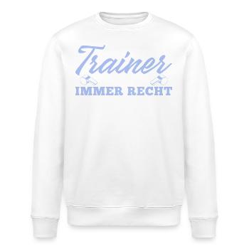 Trainer haben immer Recht Fußballtrainer - Stanley/Stella Unisex Bio-Sweatshirt ROLLER - Weiß - Vorne - Nik (191cm)
