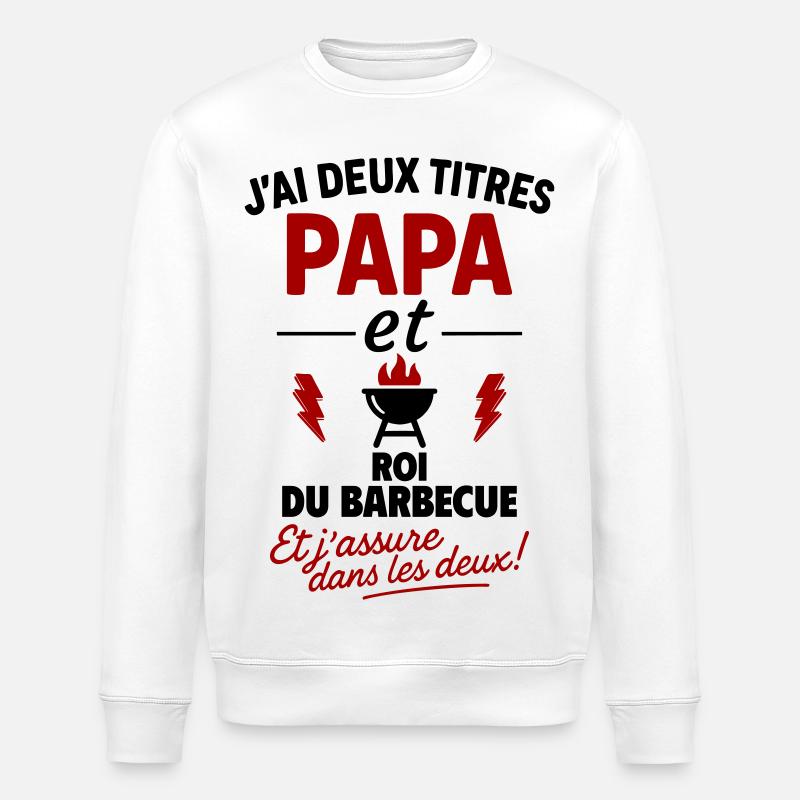 Papa Roi Du Barbecue Deux Titres - Sweat bio ROLLER Stanley/Stella Unisexe - blanc