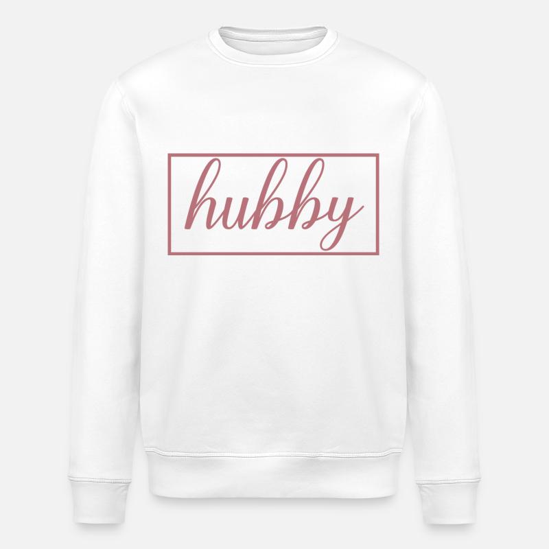 Hubby Matching Engagement Wedding Honeymoon - Stanley/Stella ROLLER Unisex Organic Sweatshirt - white