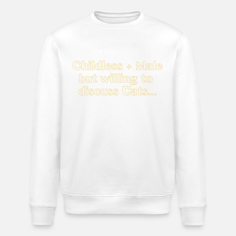 Childless+ Male... - Stanley/Stella Unisex Bio-Sweatshirt ROLLER - Weiß
