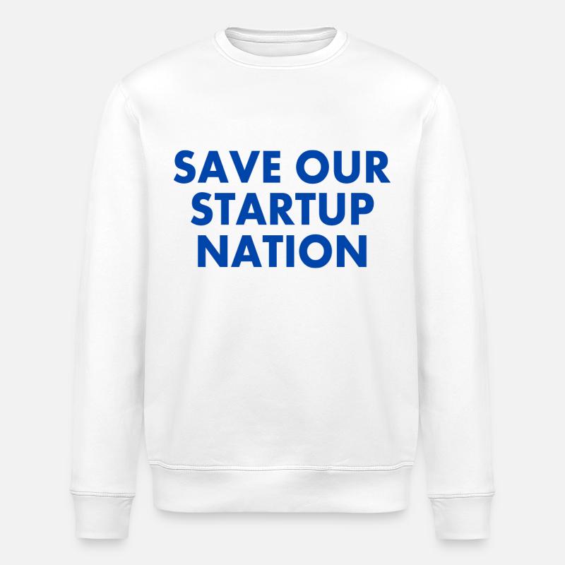 save our startup nation - Stanley/Stella Unisex Bio-Sweatshirt ROLLER - Weiß