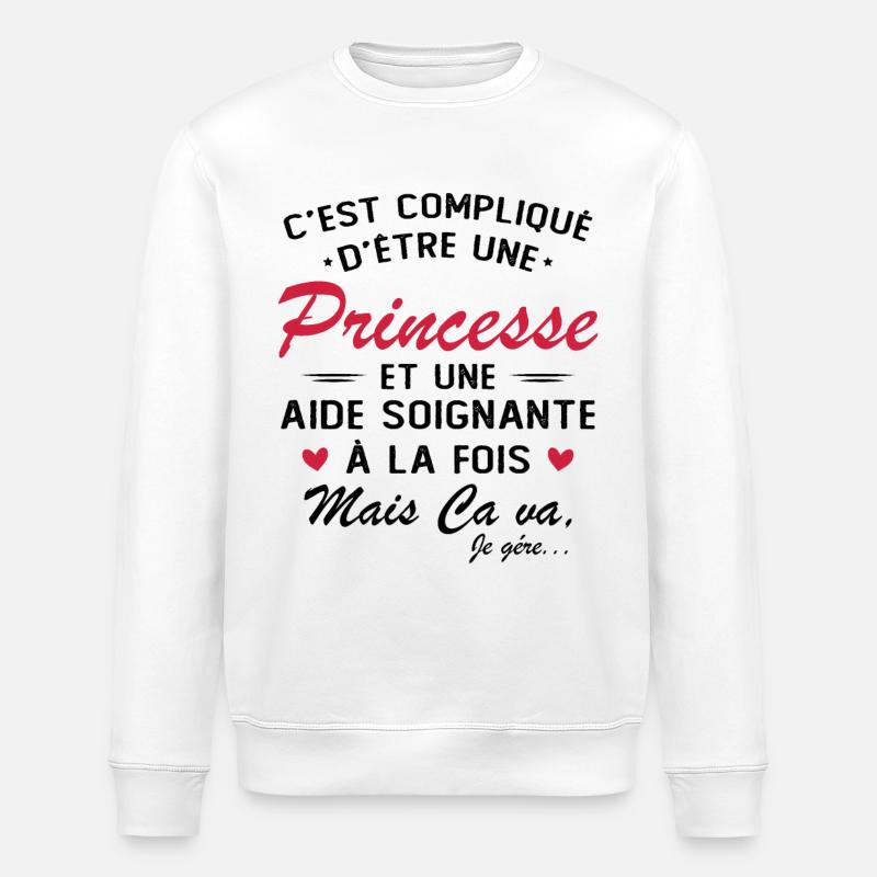 Princesse et Aide soignante - Sweat bio ROLLER Stanley/Stella Unisexe - blanc