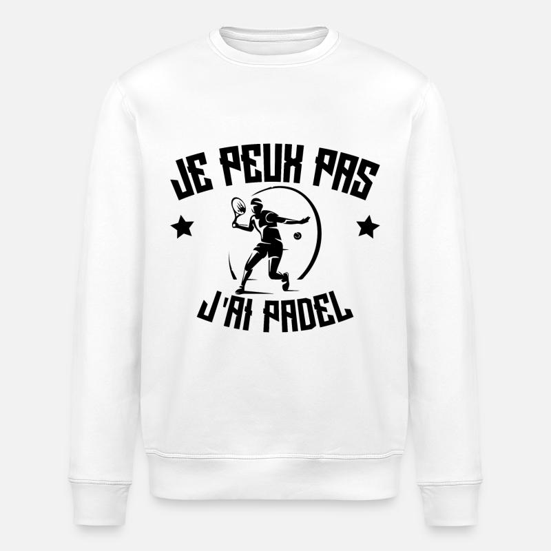 Je Peux Pas J'ai Padel - Sweat bio ROLLER Stanley/Stella Unisexe - blanc