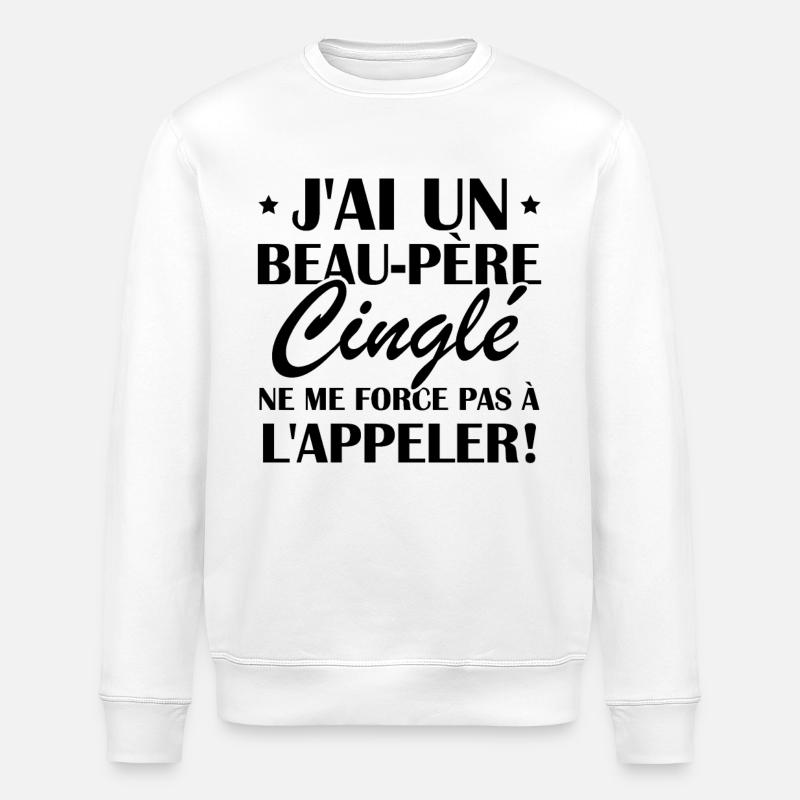 Beau-père cinglé - Sweat bio ROLLER Stanley/Stella Unisexe - blanc