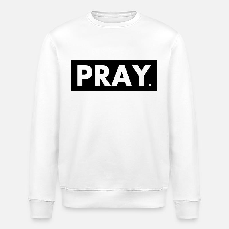 Pray - Sweat bio ROLLER Stanley/Stella Unisexe - blanc