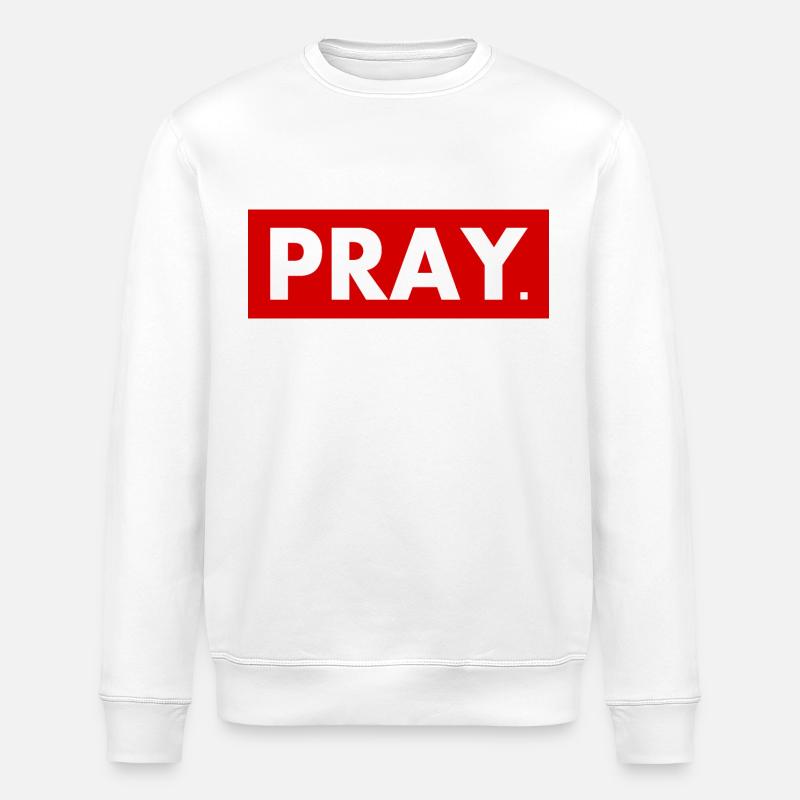 Pray - Stanley/Stella Unisex Bio-Sweatshirt ROLLER - Weiß