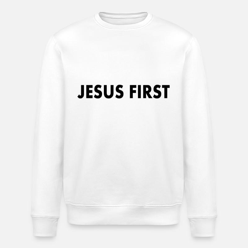 Jesus first - Sweat bio ROLLER Stanley/Stella Unisexe - blanc