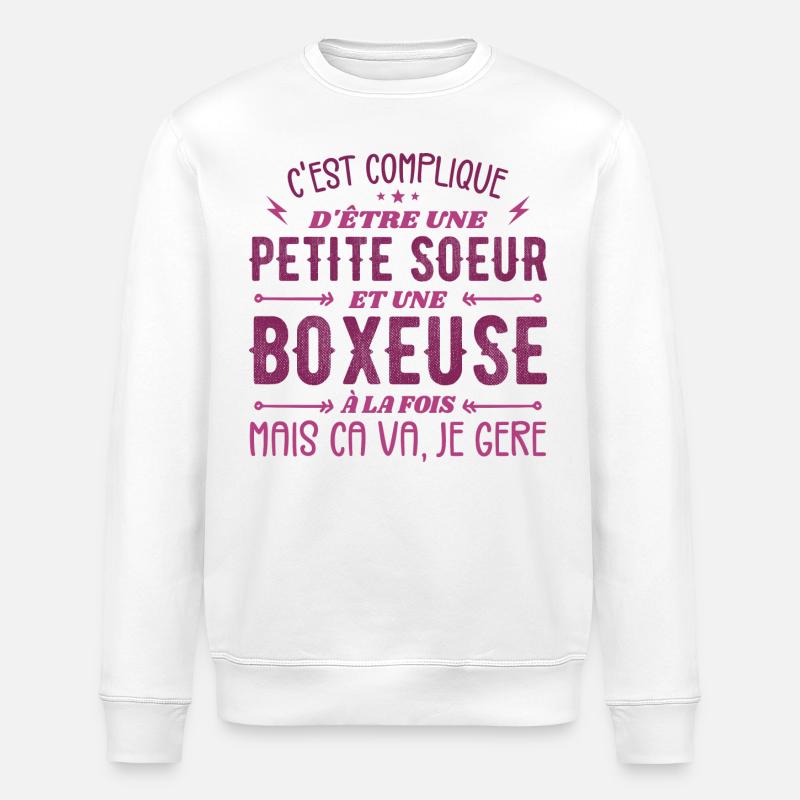 Petite Soeur et Une Boxeuse - Sweat bio ROLLER Stanley/Stella Unisexe - blanc