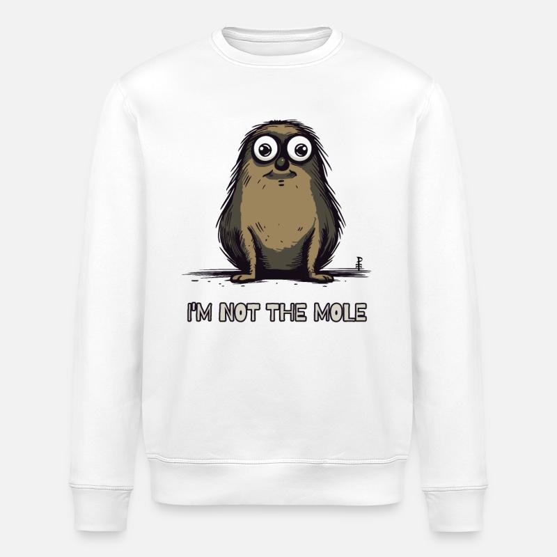I'm not the mole - Stanley/Stella ROLLER Unisex Organic Sweatshirt - white