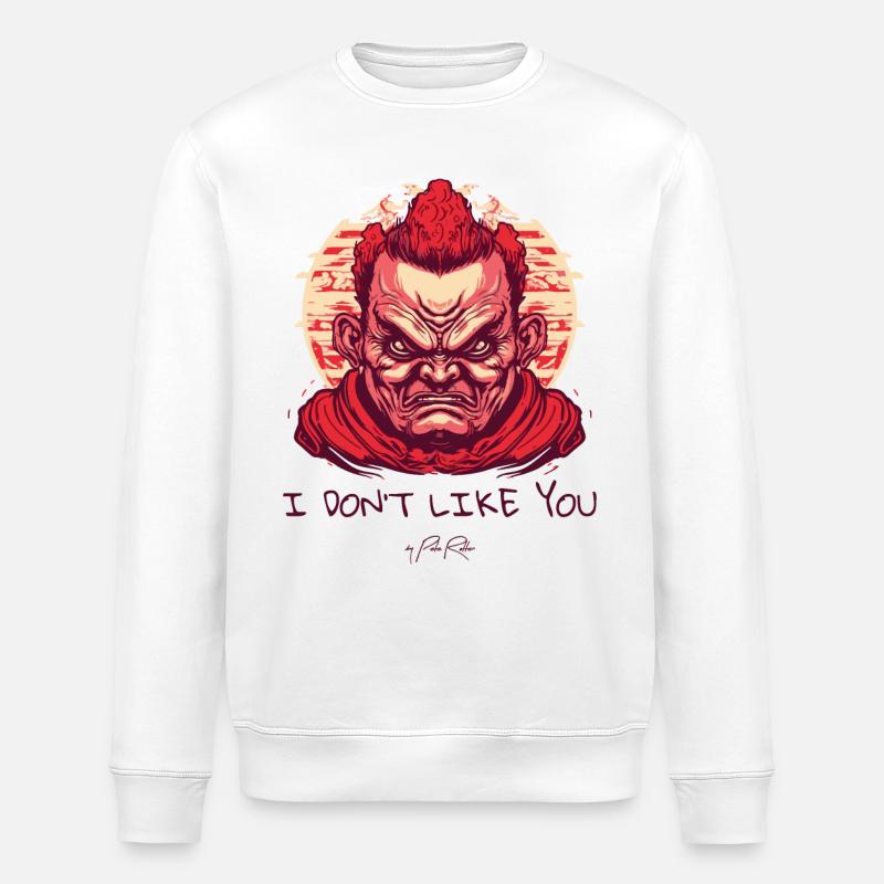 Ich mag dich nicht - Stanley/Stella Unisex Bio-Sweatshirt ROLLER - Weiß
