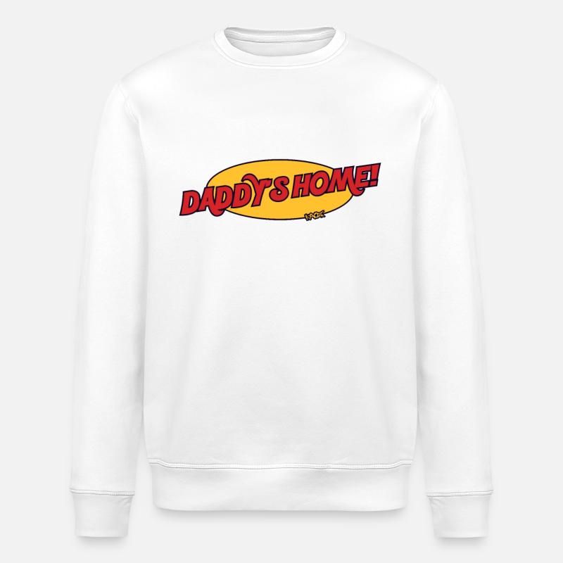 Daddy is at home - Stanley/Stella ROLLER Unisex Organic Sweatshirt - white