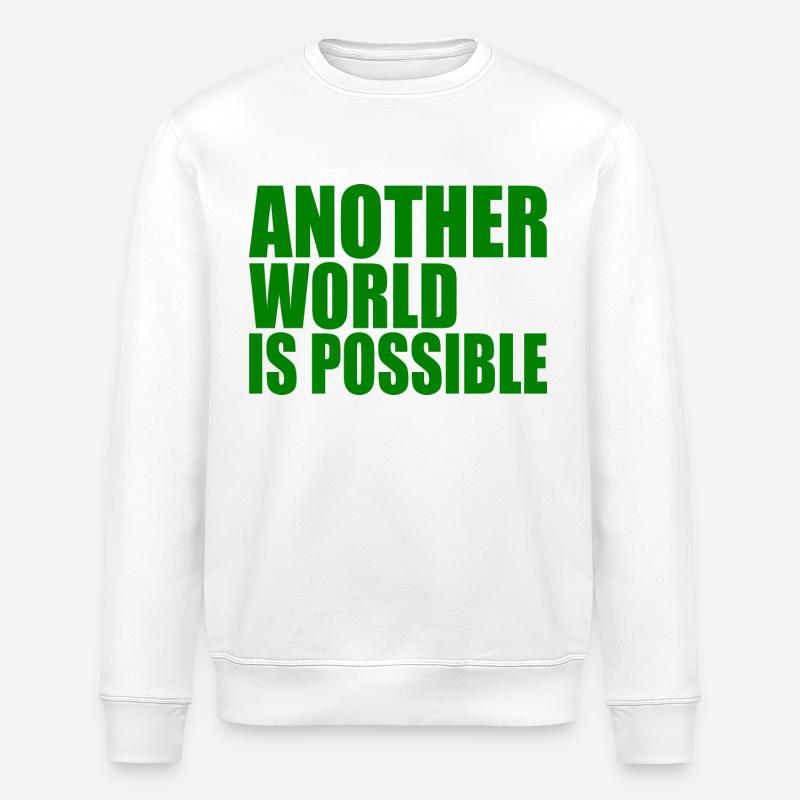 Another world is possible - Sweat bio ROLLER Stanley/Stella Unisexe - blanc