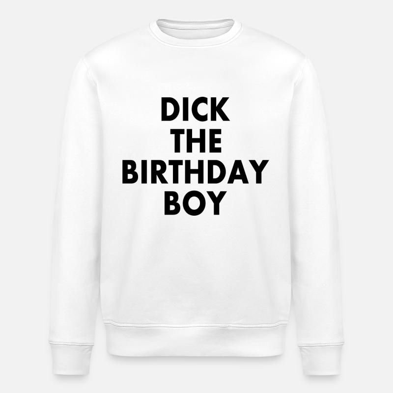 Dick the birthday boy - Sweat bio ROLLER Stanley/Stella Unisexe - blanc