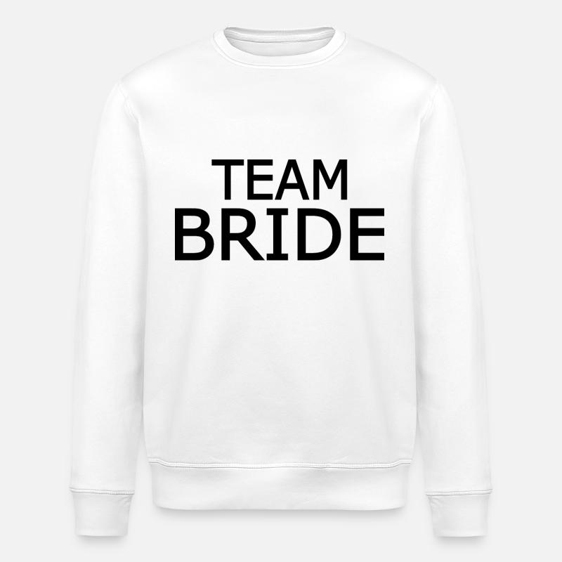 Team bride - Stanley/Stella Unisex Bio-Sweatshirt ROLLER - Weiß