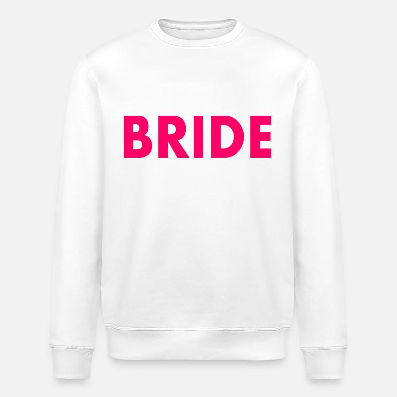 Bride - Stanley/Stella ROLLER Unisex Organic Sweatshirt - white