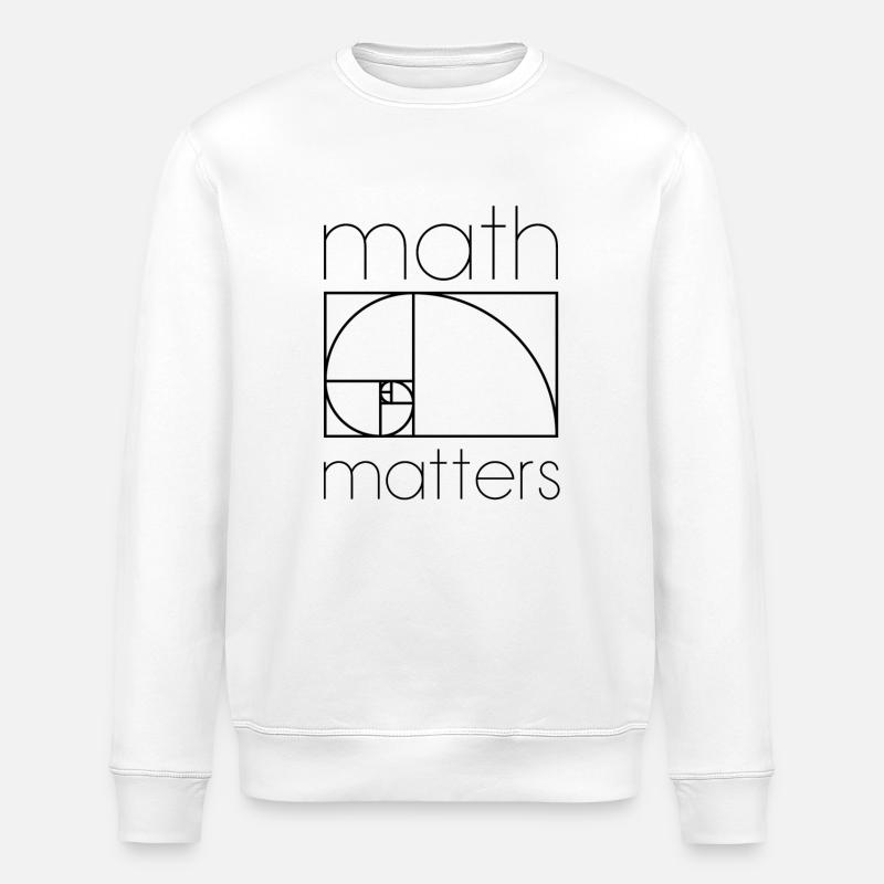 MATH MATTERS MATHEMATICS SHIRT - Stanley/Stella ROLLER Unisex Organic Sweatshirt - white