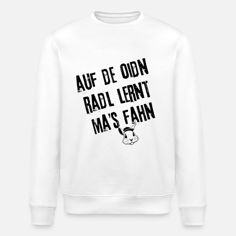 OidnRadlFahrn | Redewendung - Stanley/Stella Unisex Bio-Sweatshirt ROLLER - Weiß