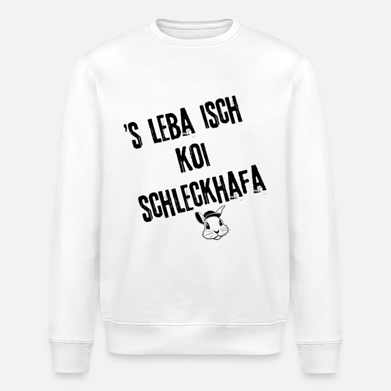 Lebensweisheiten | Redewendung - Stanley/Stella Unisex Bio-Sweatshirt ROLLER - Weiß