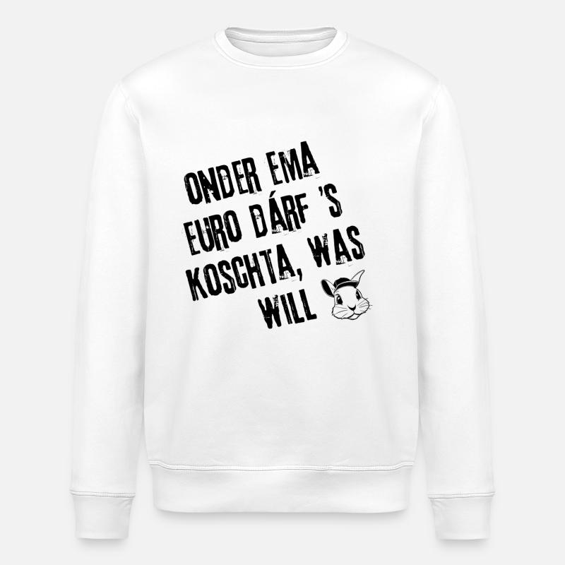 Spar-Gsälz | Redewendung - Stanley/Stella Unisex Bio-Sweatshirt ROLLER - Weiß