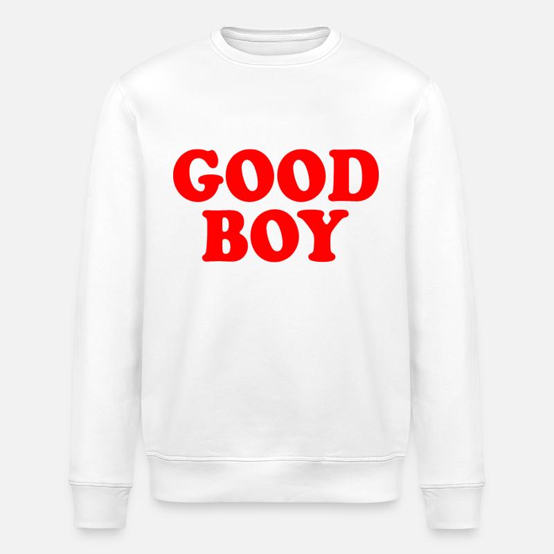 Good boy - Stanley/Stella ROLLER Unisex Organic Sweatshirt - white