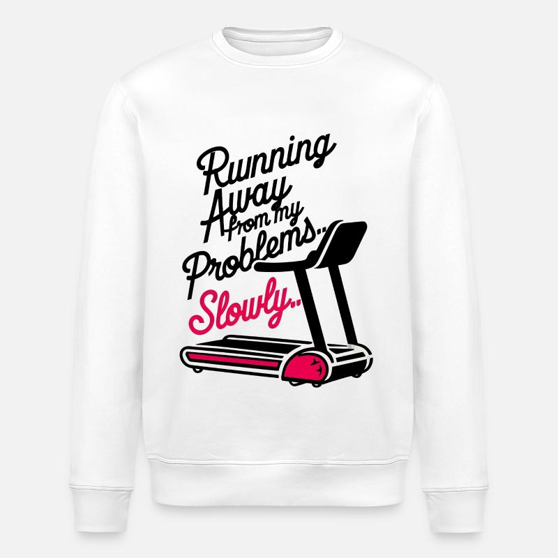 Running from Problems - Slowly - Stanley/Stella ROLLER Unisex Organic Sweatshirt - white