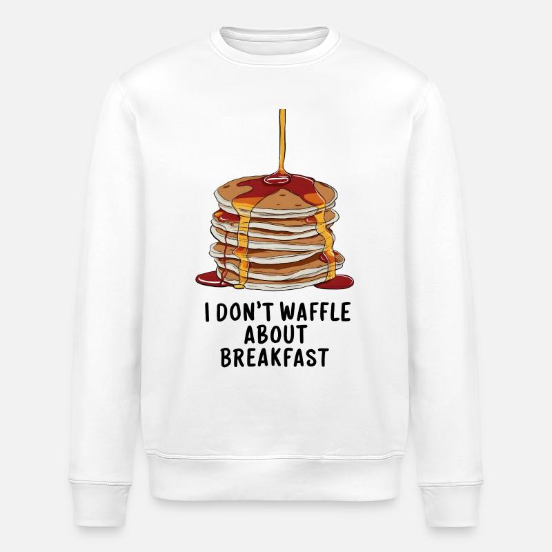 I don't waffle about breakfast - Stanley/Stella Unisex Bio-Sweatshirt ROLLER - Weiß