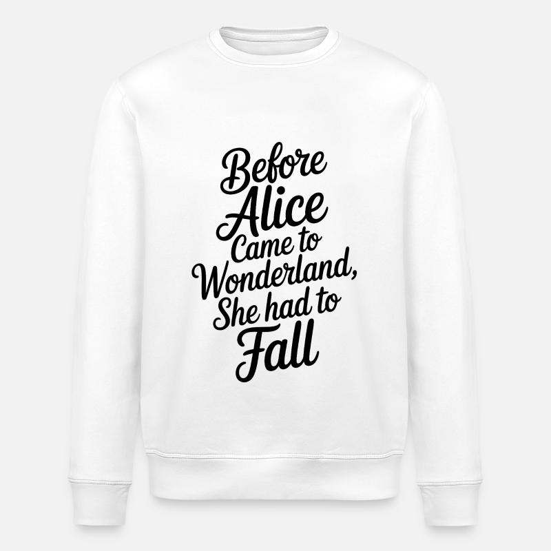 Wunderland Zitat in Script - Stanley/Stella Unisex Bio-Sweatshirt ROLLER - Weiß