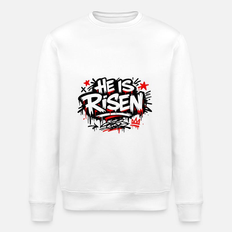 He is Risen Graffiti Easter - Stanley/Stella ROLLER Unisex Organic Sweatshirt - white