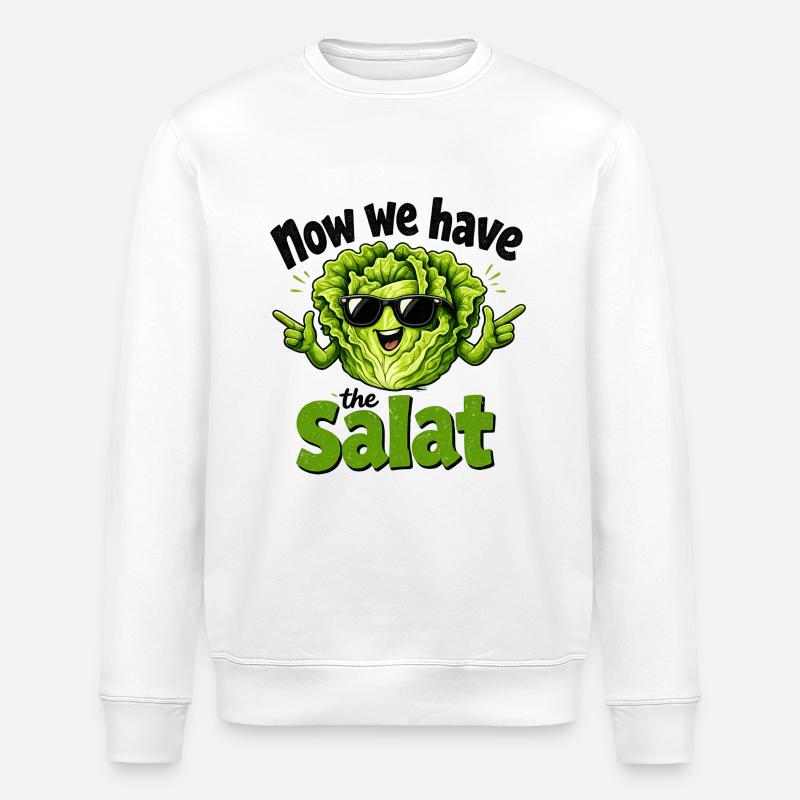 now_we_have_the_salat - Stanley/Stella Unisex Bio-Sweatshirt ROLLER - Weiß