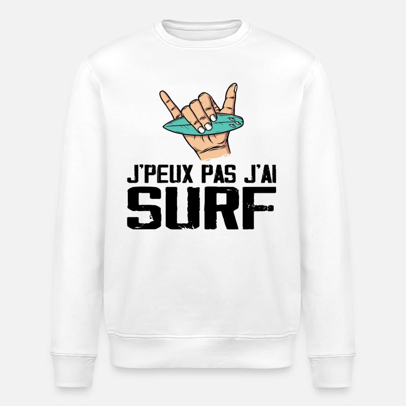 Je Peux Pas J'ai Surf - Sweat bio ROLLER Stanley/Stella Unisexe - blanc