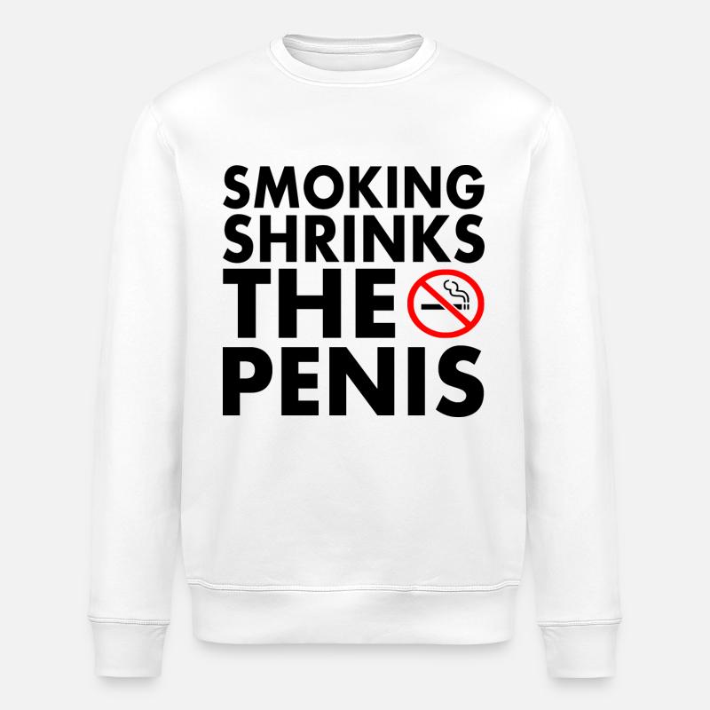 Smoking shrinks the penis - Stanley/Stella ROLLER Unisex Organic Sweatshirt - white