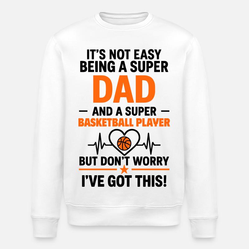 Cœur + Basketball – Super papa Basketteur - Sweat bio ROLLER Stanley/Stella Unisexe - blanc