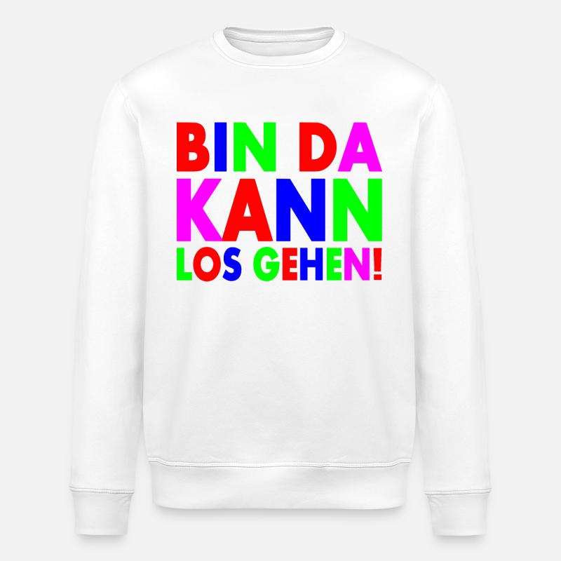 Bin da kann losgehen - Stanley/Stella Unisex Bio-Sweatshirt ROLLER - Weiß