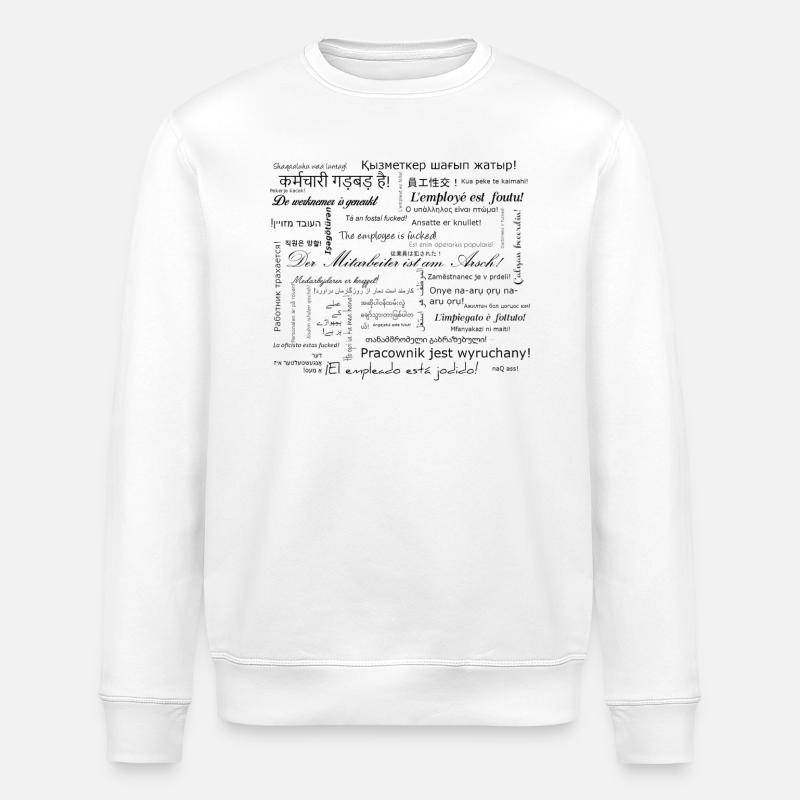 L’employé est foutu - Sweat bio ROLLER Stanley/Stella Unisexe - blanc