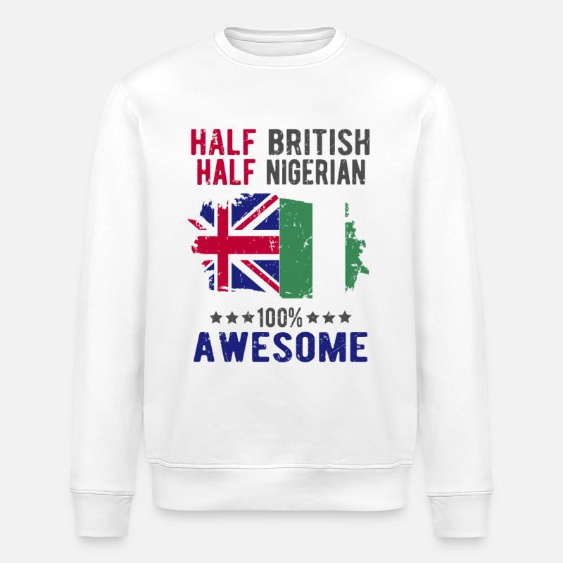 Half British Half Nigerian - Stanley/Stella ROLLER Unisex Organic Sweatshirt - white