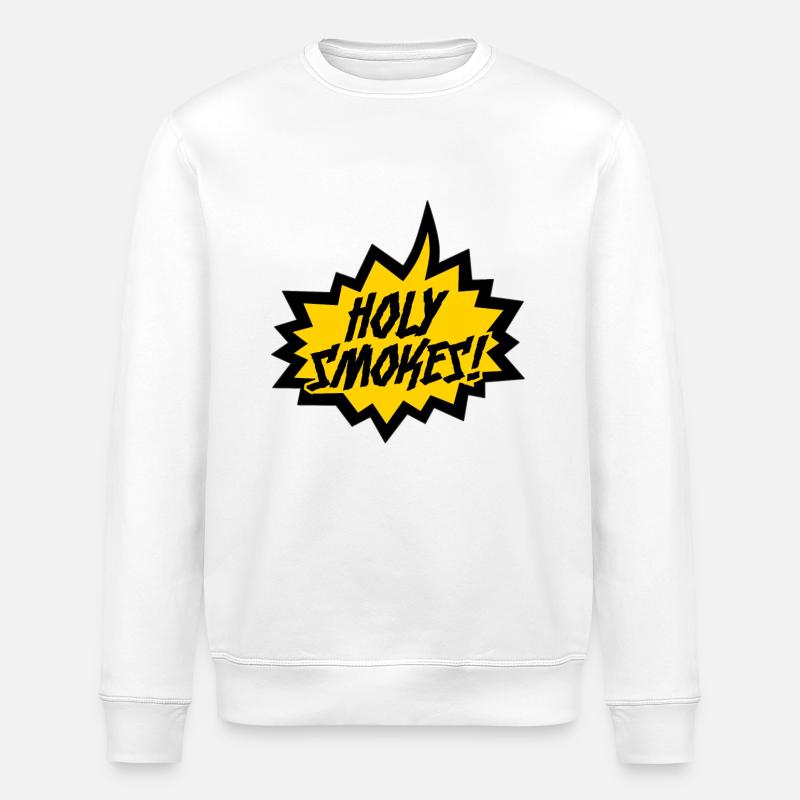 "Heiliger Rauch!" - Stanley/Stella Unisex Bio-Sweatshirt ROLLER - Weiß