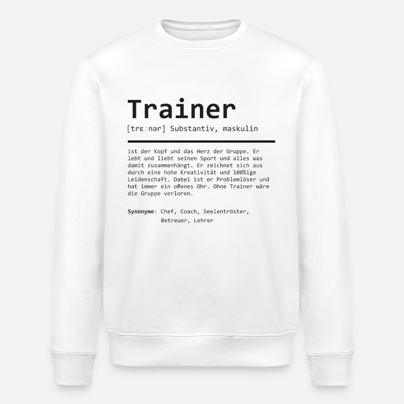 Trainer | Definition | Grammatik - Stanley/Stella Unisex Bio-Sweatshirt ROLLER - Weiß